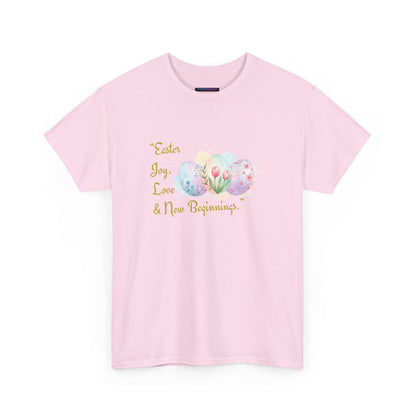 Unisex Heavy Cotton Tee - Easter, Joy, Love, & New Beginnings