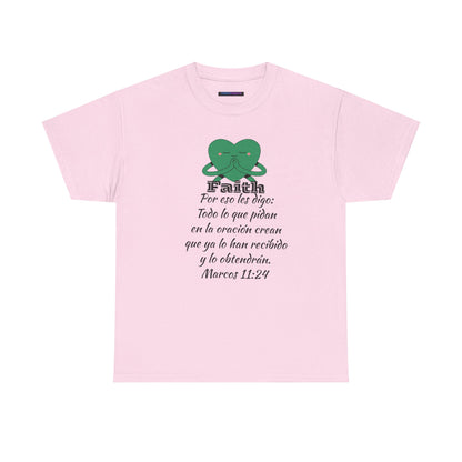 Unisex Heavy Cotton Tee - Fe Marcos 11:24