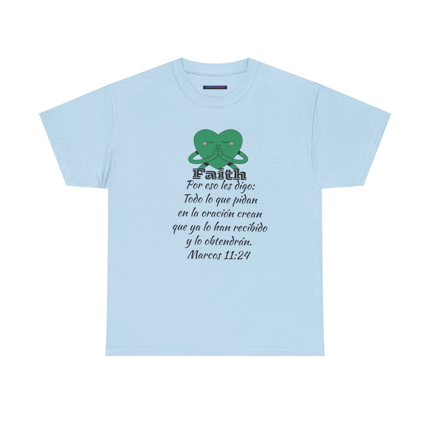 Unisex Heavy Cotton Tee - Fe Marcos 11:24