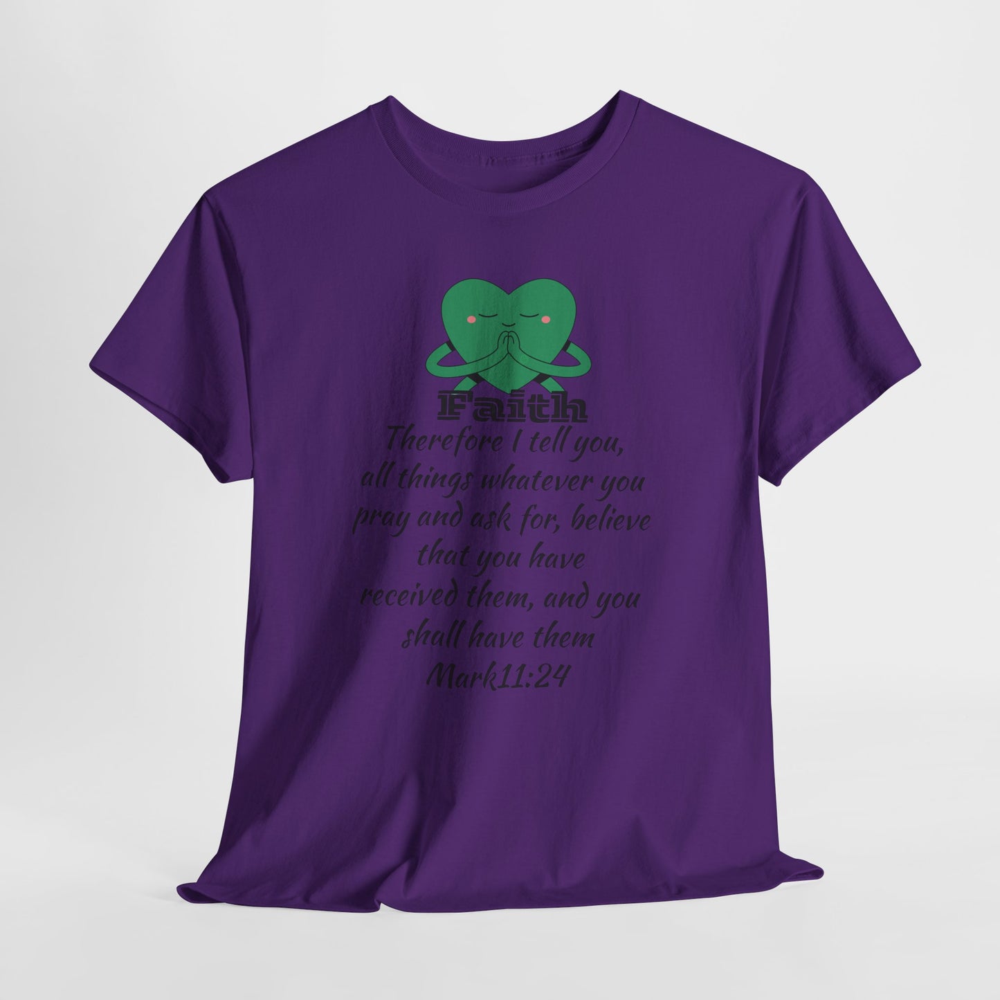Unisex Heavy Cotton Tee - Faith Mark 11:24