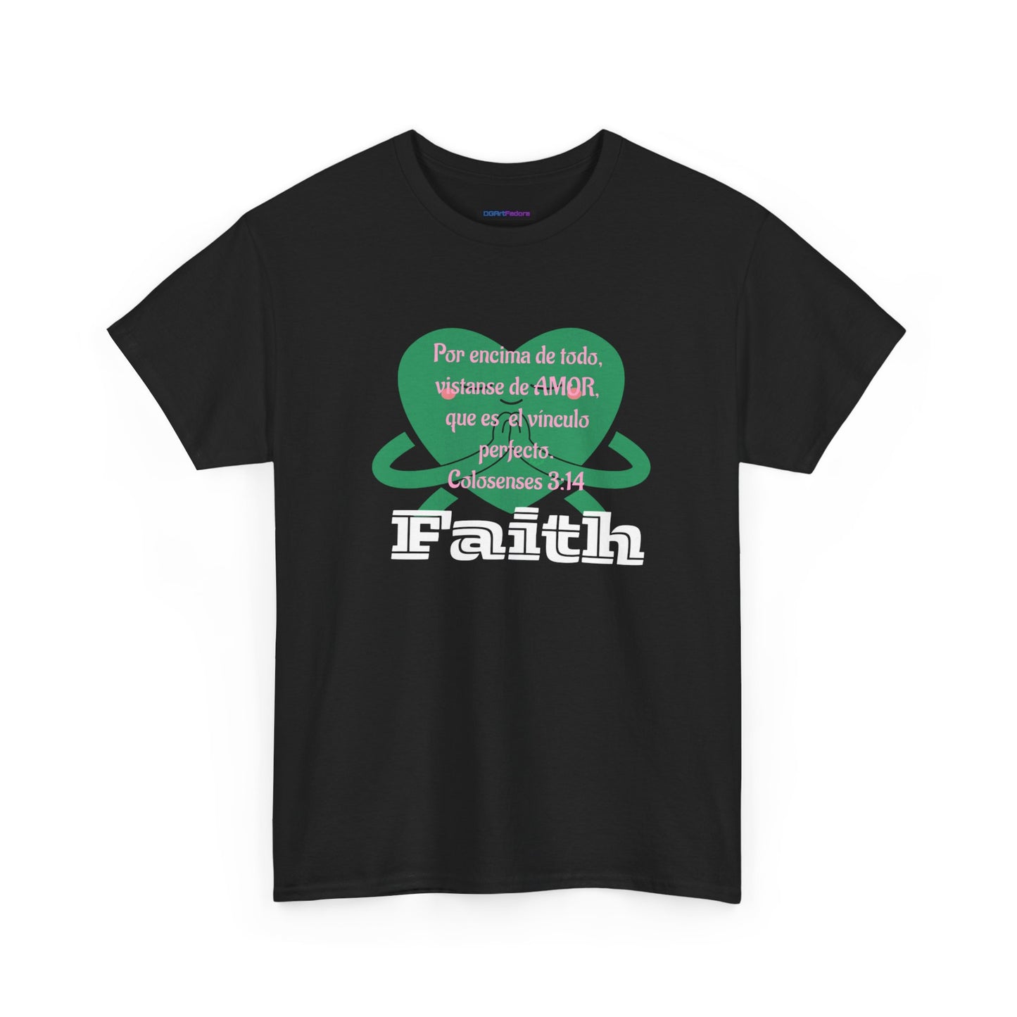 Unisex Heavy Cotton Tee - Fe (Faith), Colosenses 3:14