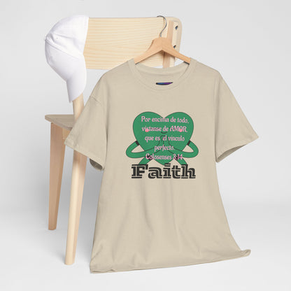 Unisex Heavy Cotton Tee - Fe (Faith), Colosenses 3:14