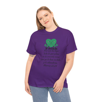 Unisex Heavy Cotton Tee - Fe Marcos 11:24