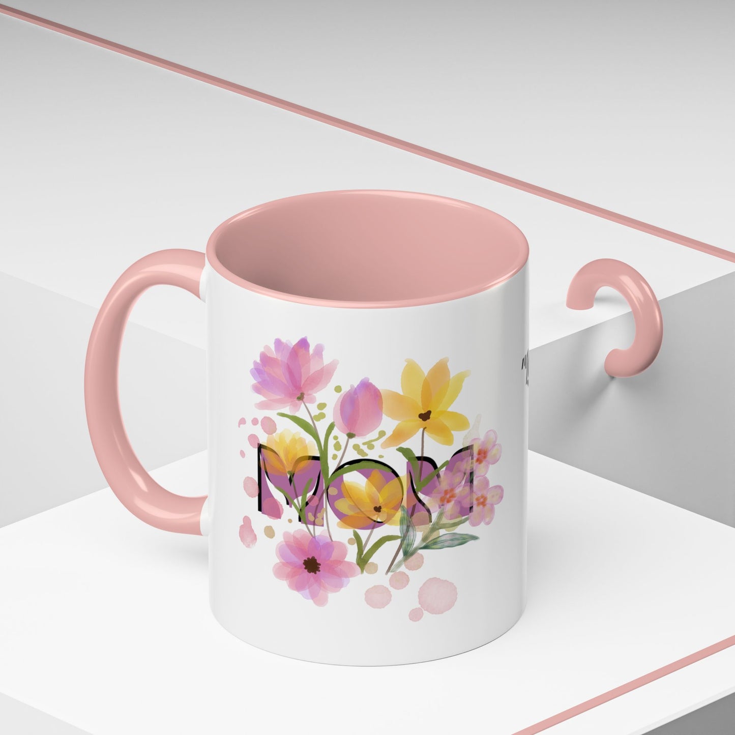 Mother’s Day Inspirational Love Quote - Floral Mom Mug