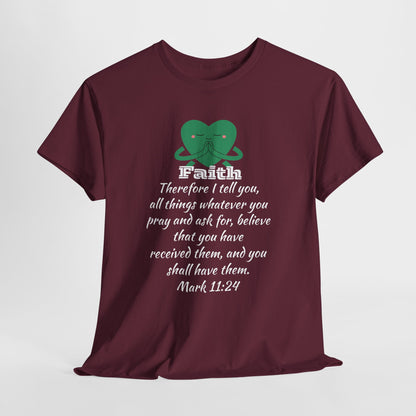 Unisex Heavy Cotton Tee - Faith Mark 11:24