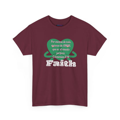 Unisex Heavy Cotton Tee - Fe (Faith), Colosenses 3:14
