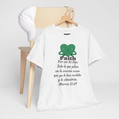 Unisex Heavy Cotton Tee - Fe Marcos 11:24