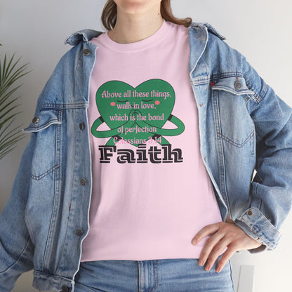 Unisex Heavy Cotton Tee -Faith, Colossians 3:14