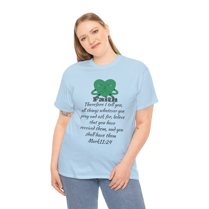 Unisex Heavy Cotton Tee - Faith Mark 11:24