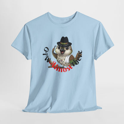 Unisex Heavy Cotton Tee OTW Almost There Ciguita Art