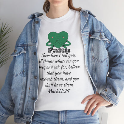Unisex Heavy Cotton Tee - Faith Mark 11:24