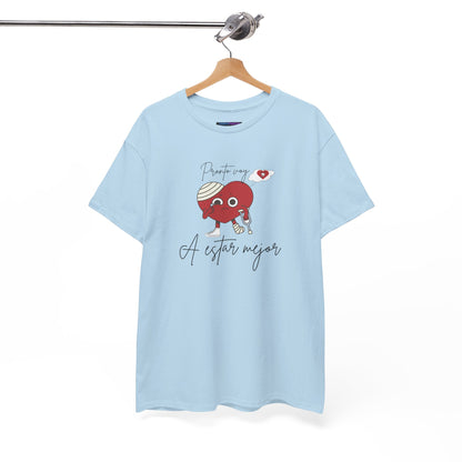 Unisex Heavy Cotton Tee pronto voy a estar bien (I'll be better soon)