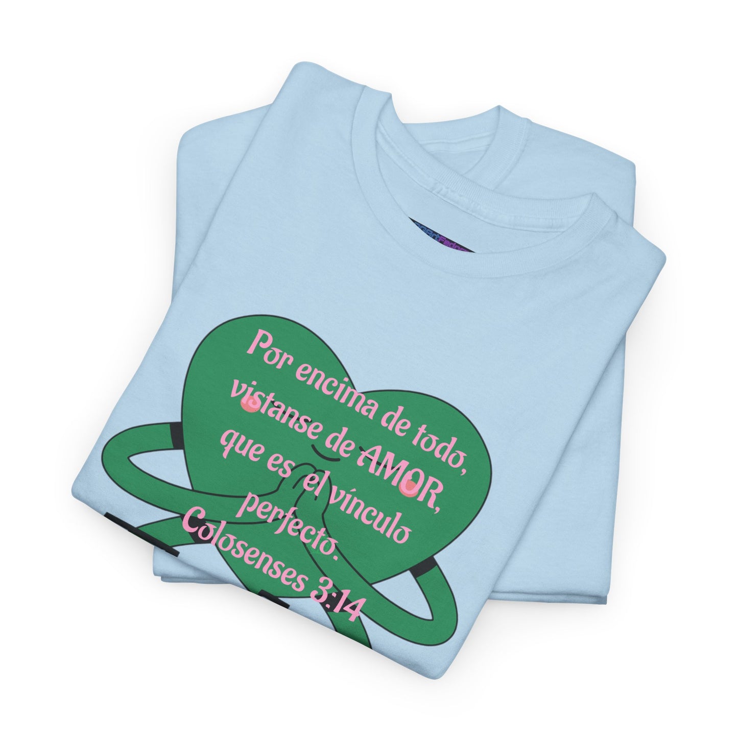 Unisex Heavy Cotton Tee - Fe (Faith), Colosenses 3:14