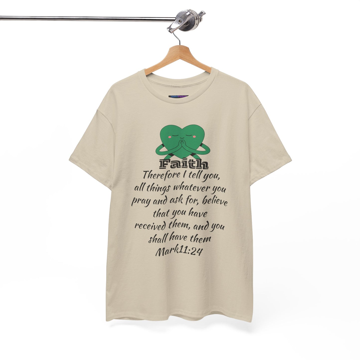 Unisex Heavy Cotton Tee - Faith Mark 11:24