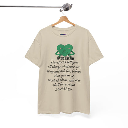 Unisex Heavy Cotton Tee - Faith Mark 11:24