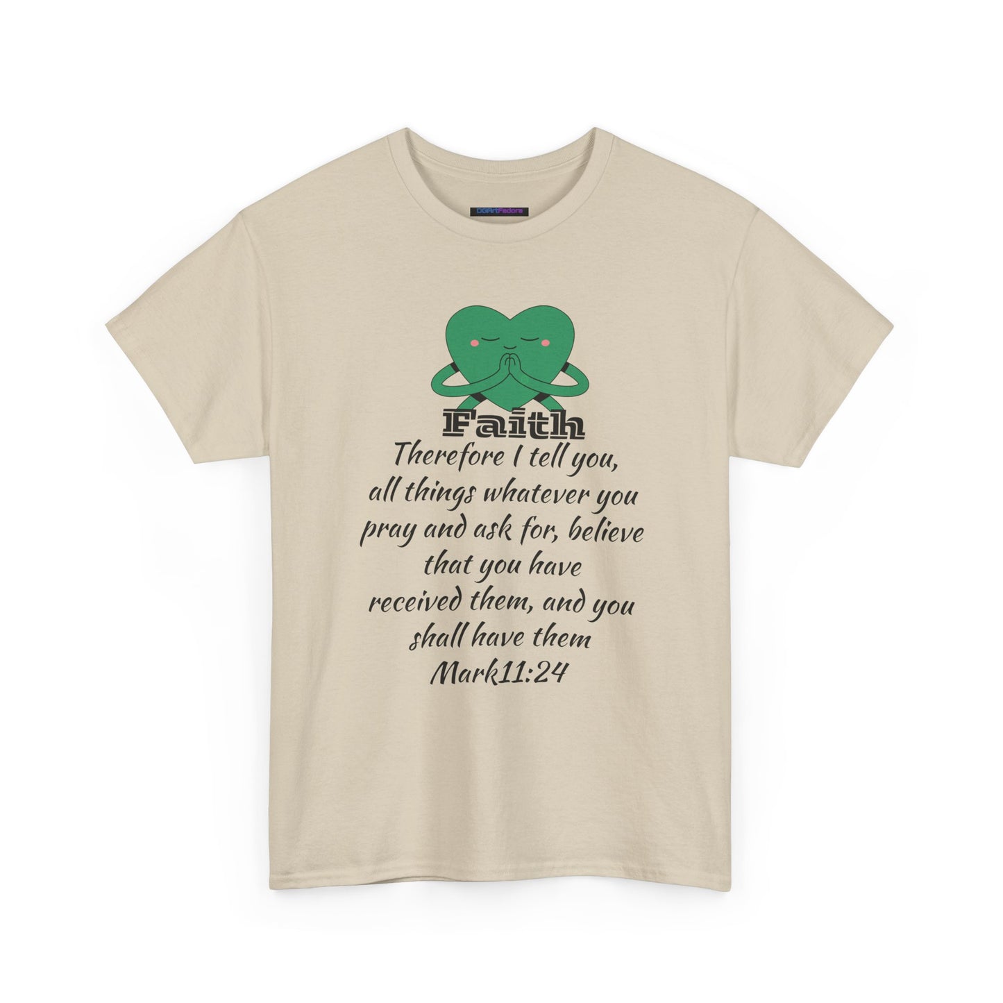 Unisex Heavy Cotton Tee - Faith Mark 11:24
