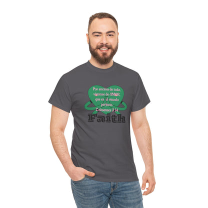 Unisex Heavy Cotton Tee - Fe (Faith), Colosenses 3:14