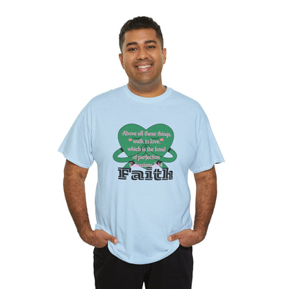 Unisex Heavy Cotton Tee -Faith, Colossians 3:14
