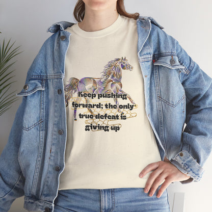 Unisex Heavy Cotton Tee Horse with a Quote Inspiring Success