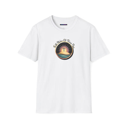 Unisex Softstyle T-Shirt - Shining Cross, Faith Makes All Things New