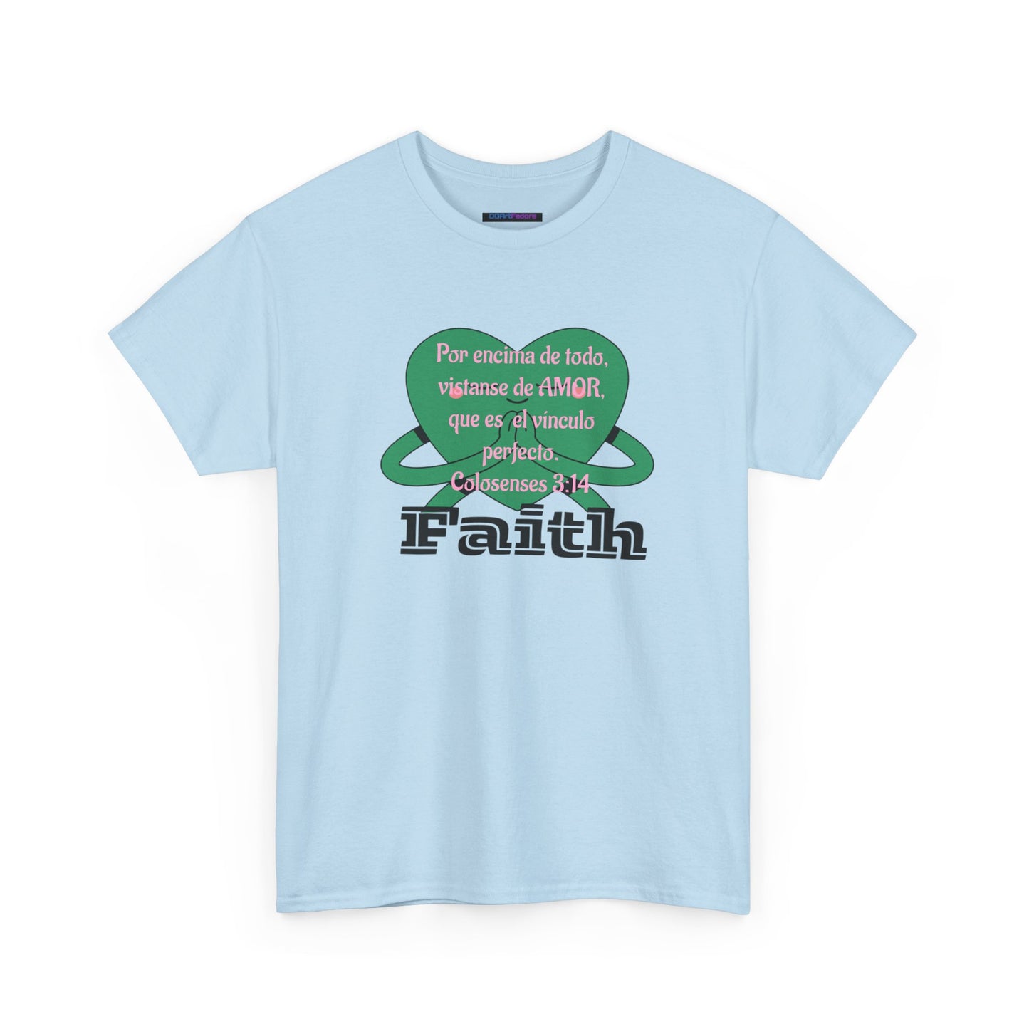 Unisex Heavy Cotton Tee - Fe (Faith), Colosenses 3:14