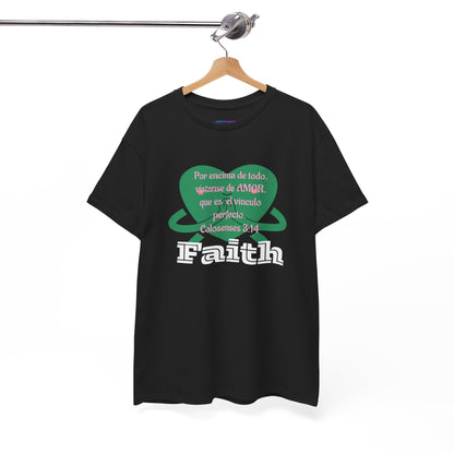 Unisex Heavy Cotton Tee - Fe (Faith), Colosenses 3:14