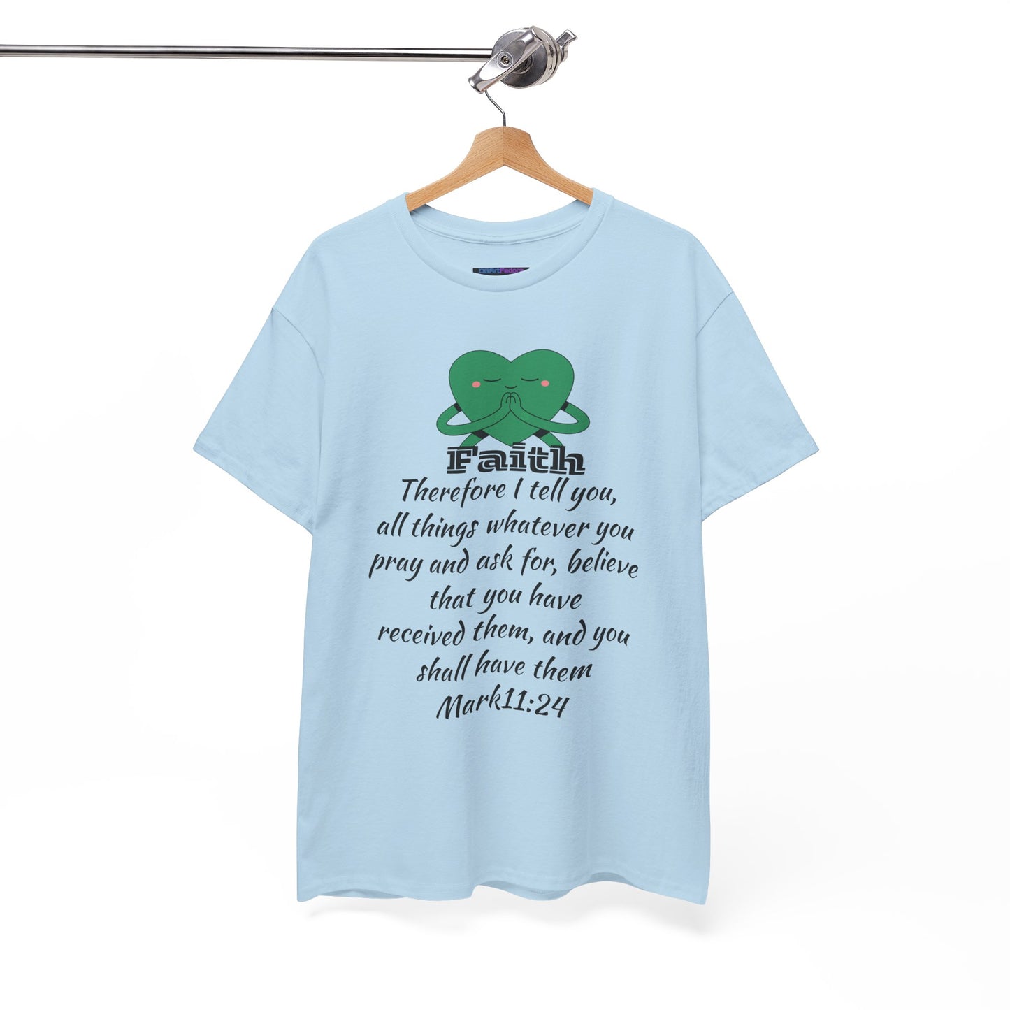 Unisex Heavy Cotton Tee - Faith Mark 11:24