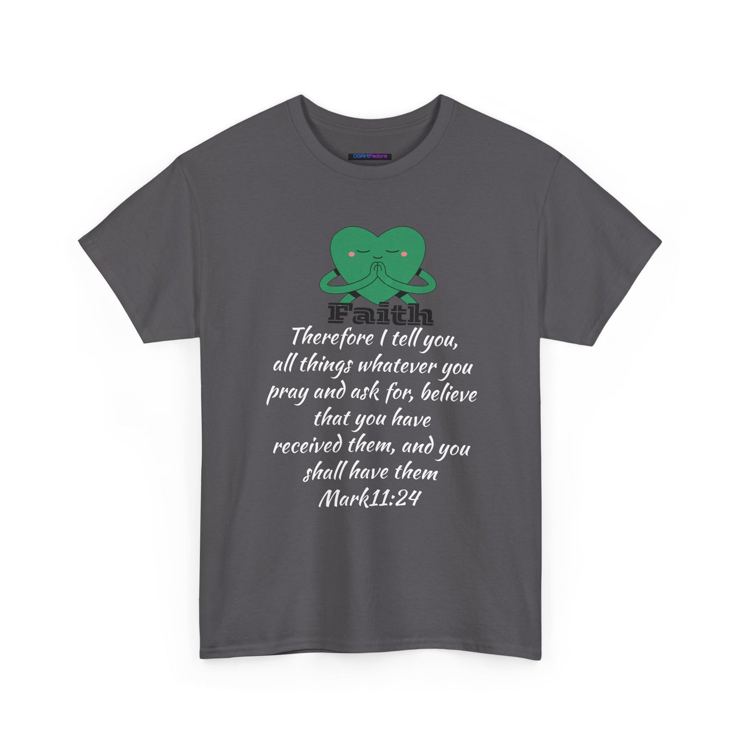 Unisex Heavy Cotton Tee - Faith Mark 11:24