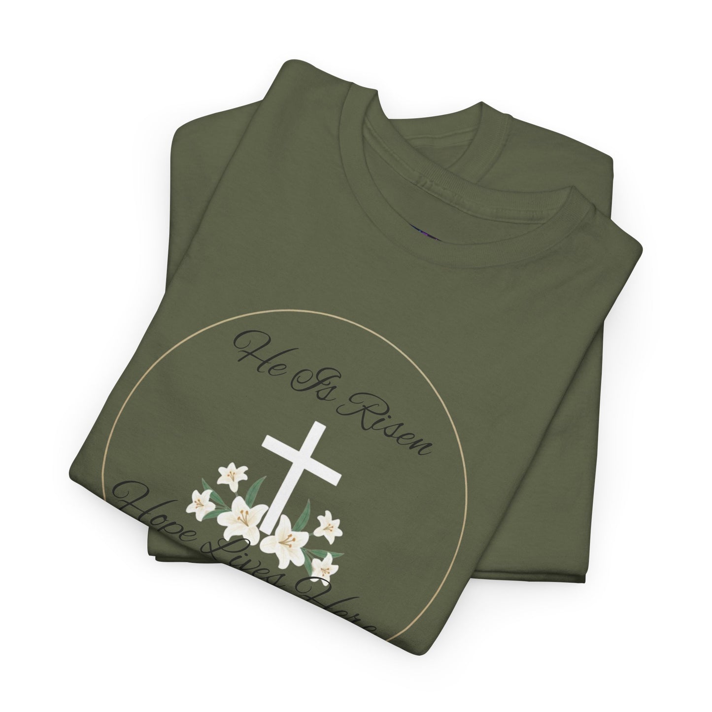 Unisex Heavy Cotton – He is Risen, Hope Lives Here