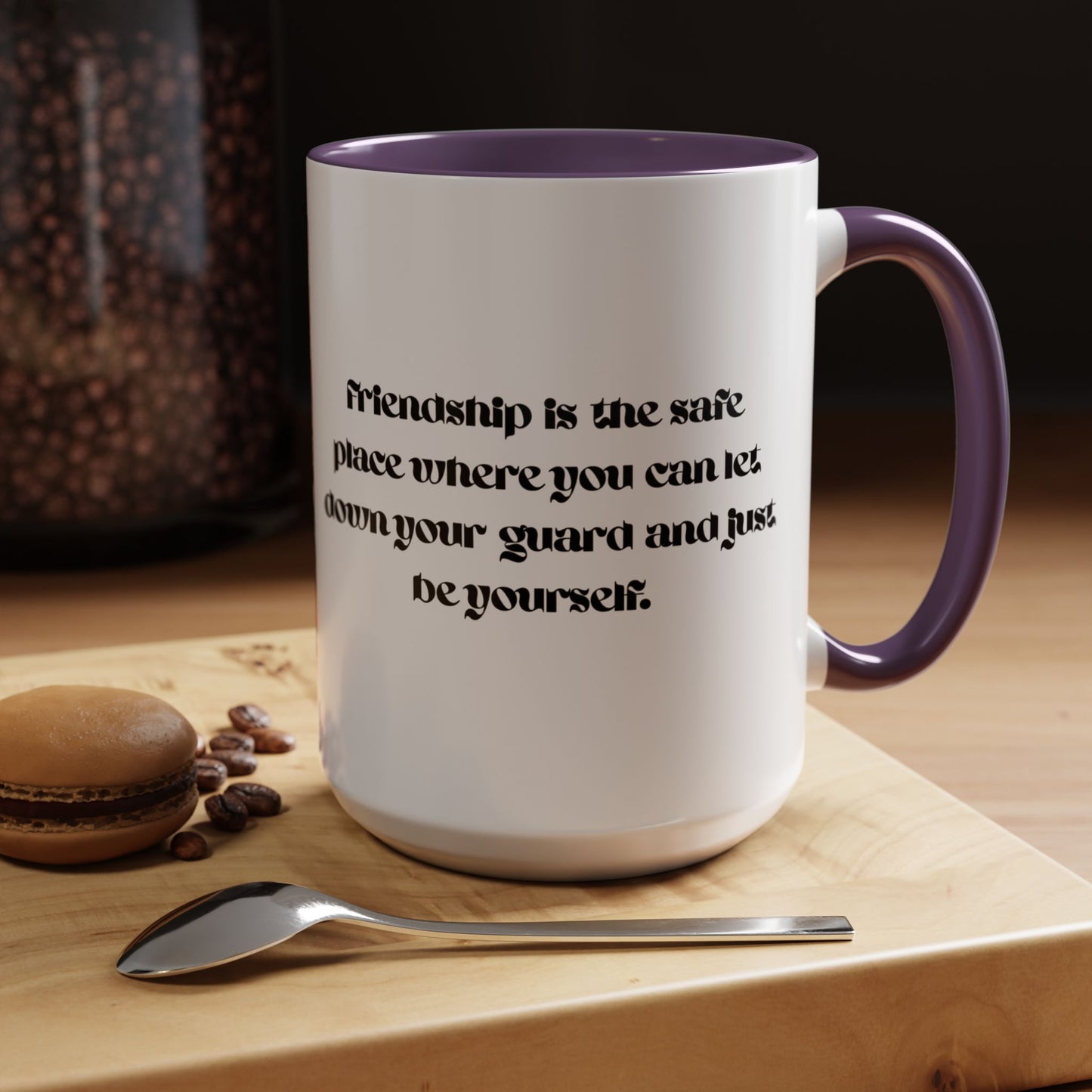 Cigüita Friendship Mug – A Safe Place to Be Yourself (11, 15oz)