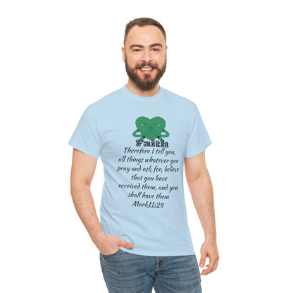 Unisex Heavy Cotton Tee - Faith Mark 11:24