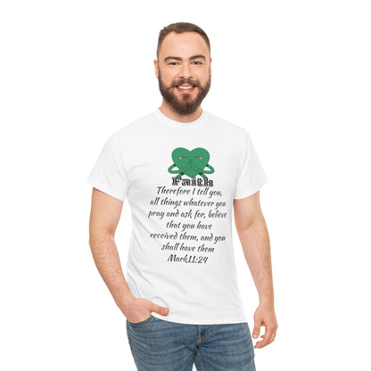 Unisex Heavy Cotton Tee - Faith Mark 11:24