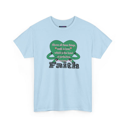 Unisex Heavy Cotton Tee -Faith, Colossians 3:14