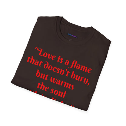 Love is a Flame Unisex Tee