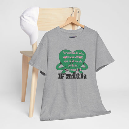 Unisex Heavy Cotton Tee - Fe (Faith), Colosenses 3:14
