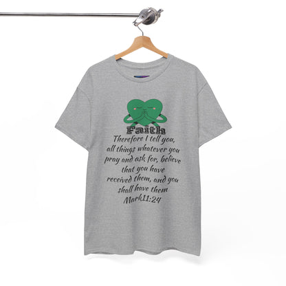 Unisex Heavy Cotton Tee - Faith Mark 11:24