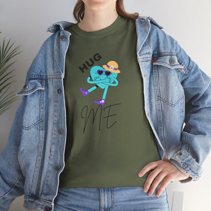 Unisex Heavy Cotton Tee HUG ME GIRL