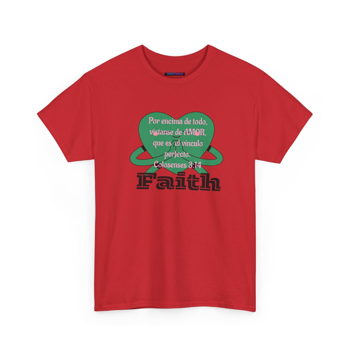 Unisex Heavy Cotton Tee - Fe (Faith), Colosenses 3:14