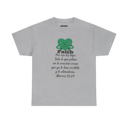 Unisex Heavy Cotton Tee - Fe Marcos 11:24