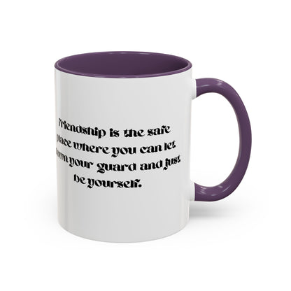 Cigüita Friendship Mug – A Safe Place to Be Yourself (11, 15oz)