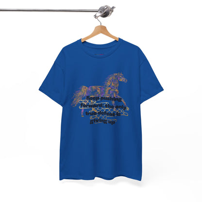 Unisex Heavy Cotton Tee Horse with a Quote Inspiring Success