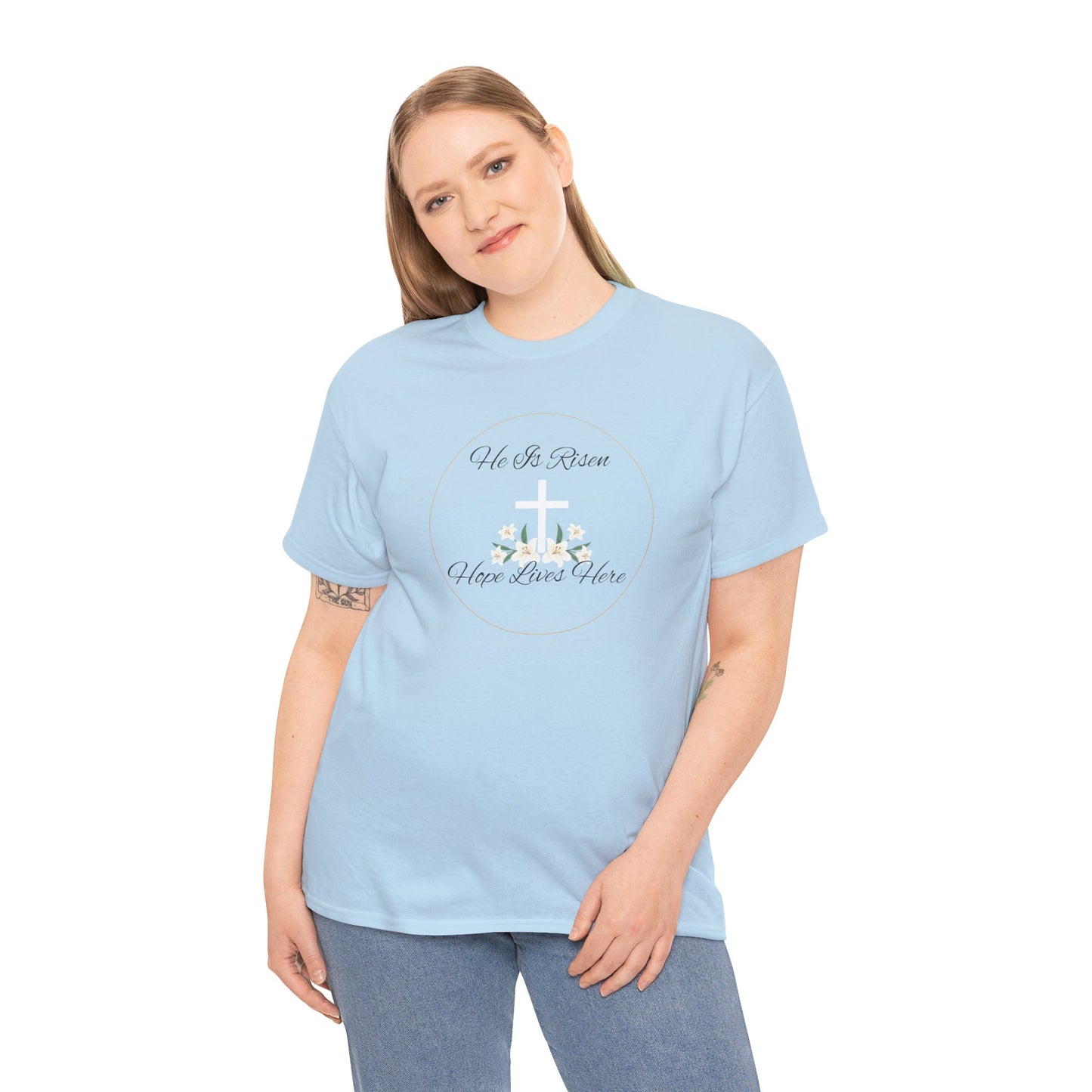 Unisex Heavy Cotton – He is Risen, Hope Lives Here