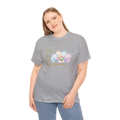 Unisex Heavy Cotton Tee - Easter, Joy, Love, & New Beginnings