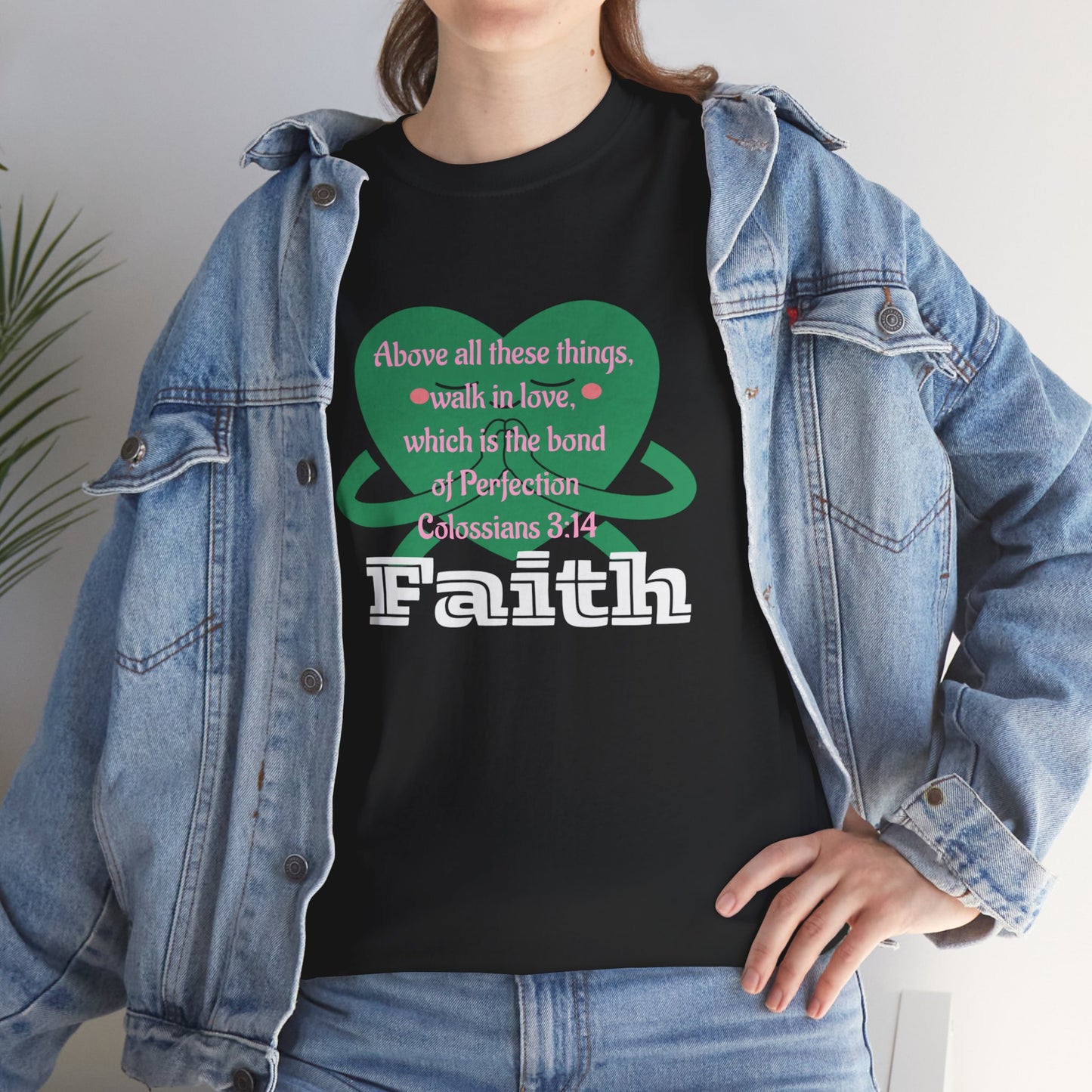 Unisex Heavy Cotton Tee -Faith, Colossians 3:14