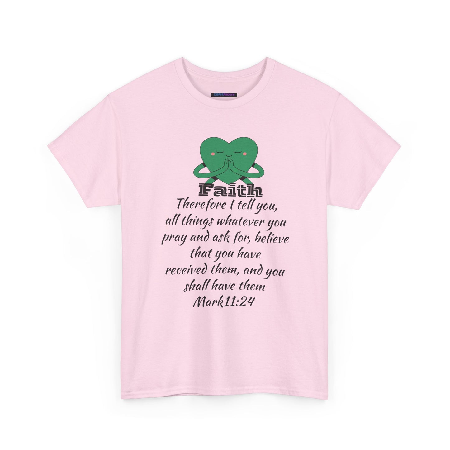 Unisex Heavy Cotton Tee - Faith Mark 11:24