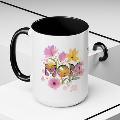 Mother’s Day Inspirational Love Quote - Floral Mom Mug
