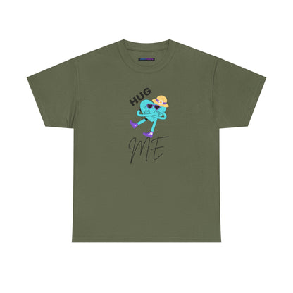 Unisex Heavy Cotton Tee HUG ME GIRL