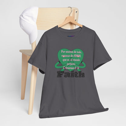 Unisex Heavy Cotton Tee - Fe (Faith), Colosenses 3:14