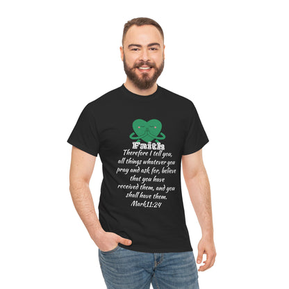 Unisex Heavy Cotton Tee - Faith Mark 11:24