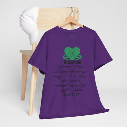 Unisex Heavy Cotton Tee - Faith Mark 11:24